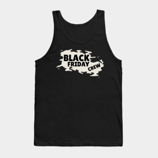 BLACK FRIDAY CREW DESIGN Tank Top